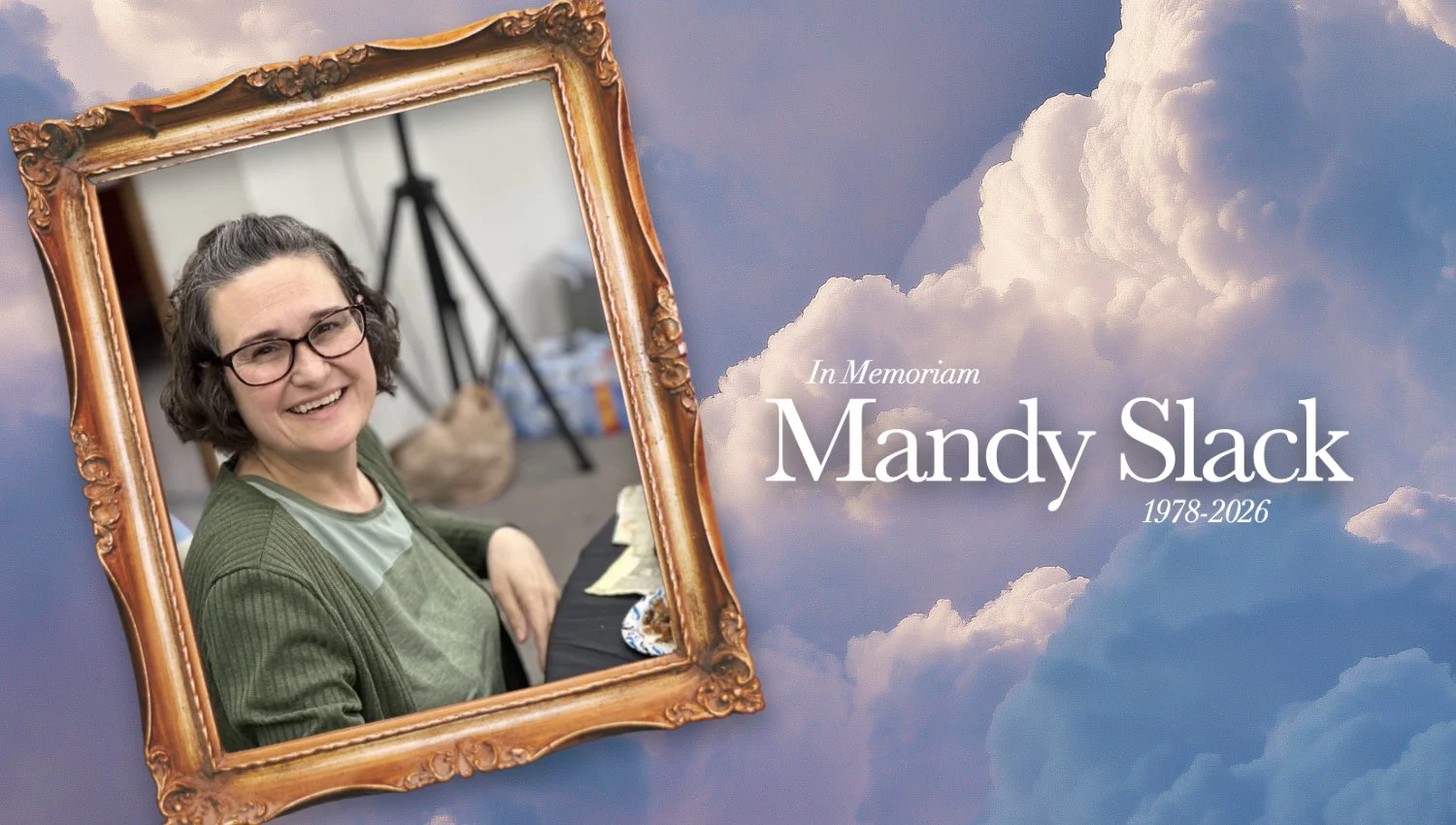 In Memory: Mandy Slack