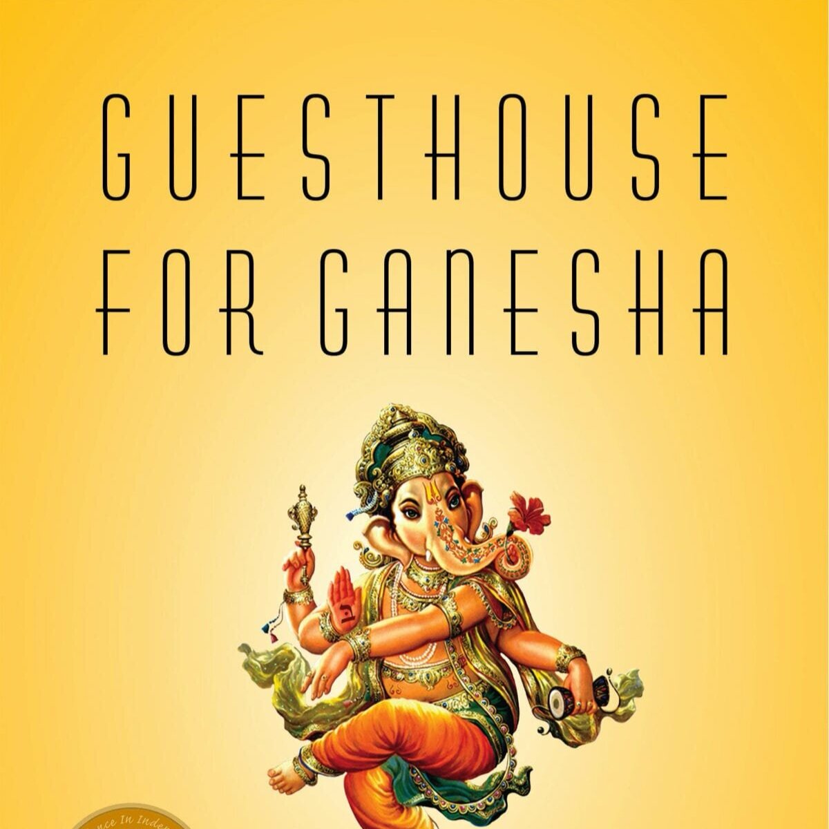 GuesthouseforGanesha-Cover_Sarton_IPAwards_alt3-1200x1825.jpg