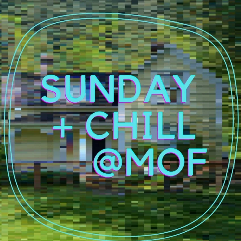 Sunday + Chill