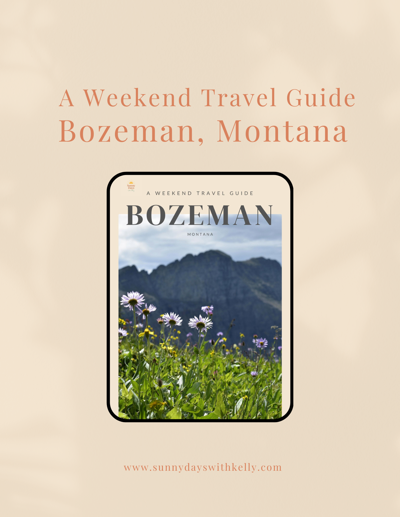 A Weekend Travel Guide - Bozeman, Montana