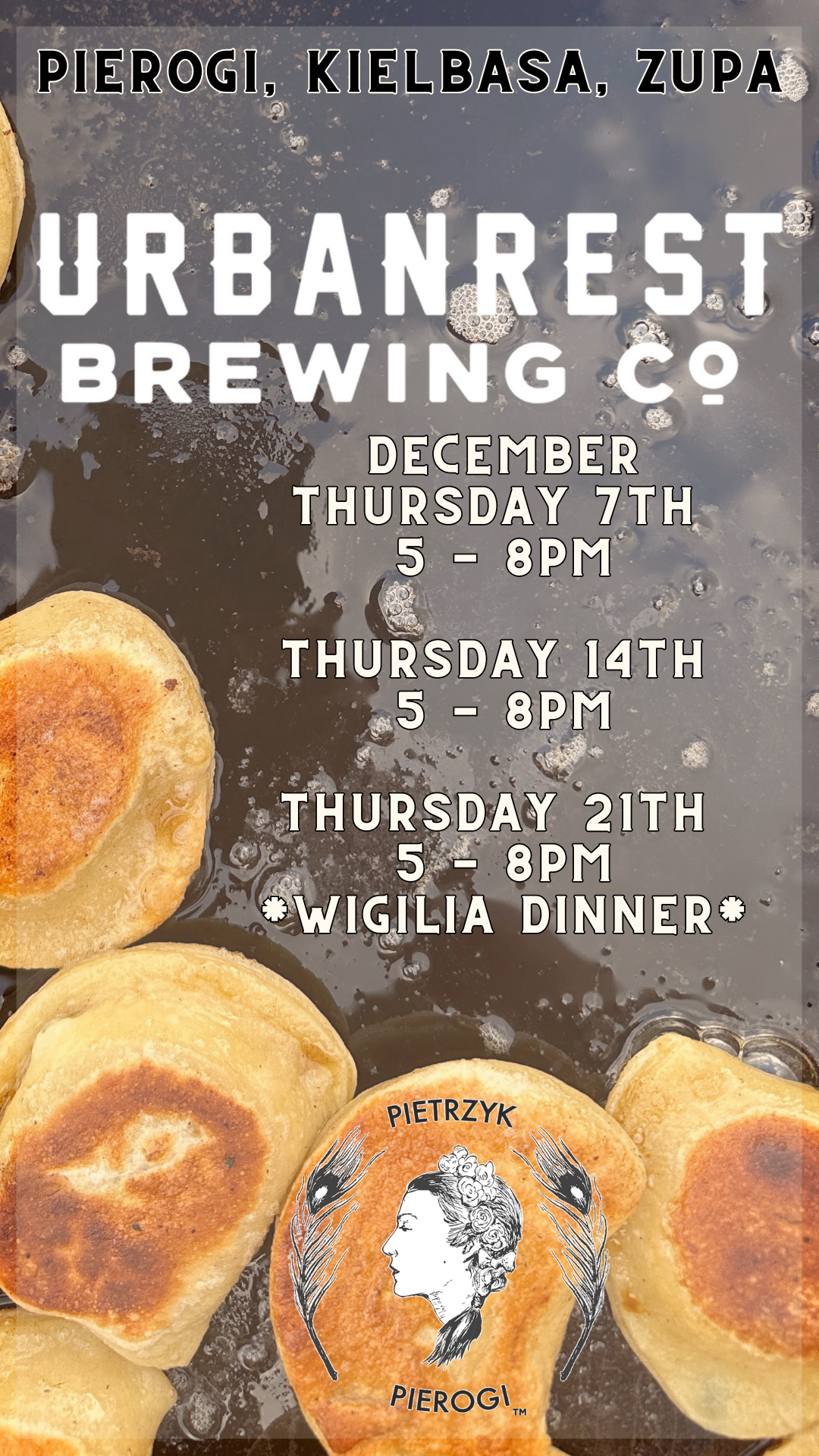 PIETRZYK PIEROGI WIGILIA EDITION AT URBANREST BREWING COMPANY