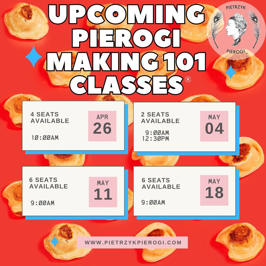 FIND OUT WHAT EVERYONE IS RAVING ABOUT! 

COME TO PIEROGI MAKING 101! 

DM FOR THE LINK TO SIGN UP! 

In this class you will learn the basics of pierogi making from start to finish.  You&rsquo;ll get to take home not one but TWO dozen pierogi!  One d