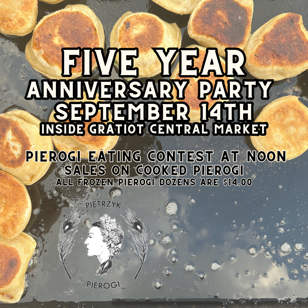 PIETRZYK PIEROGI 5 YEAR ANNIVERSARY PARTY!!!