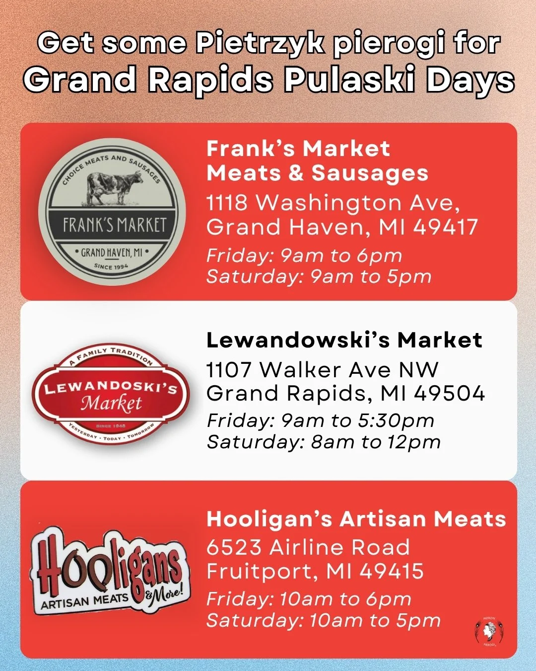 We're happy to help celebrate Grand Rapids Pulaski Days. Our pierogi are a great way to get into the spirit; if you're in Grand Rapids, you can pick some up from our friends at Frank's Market, Lewandowski's Market and Hooligan's Artisan Meats.

#piet