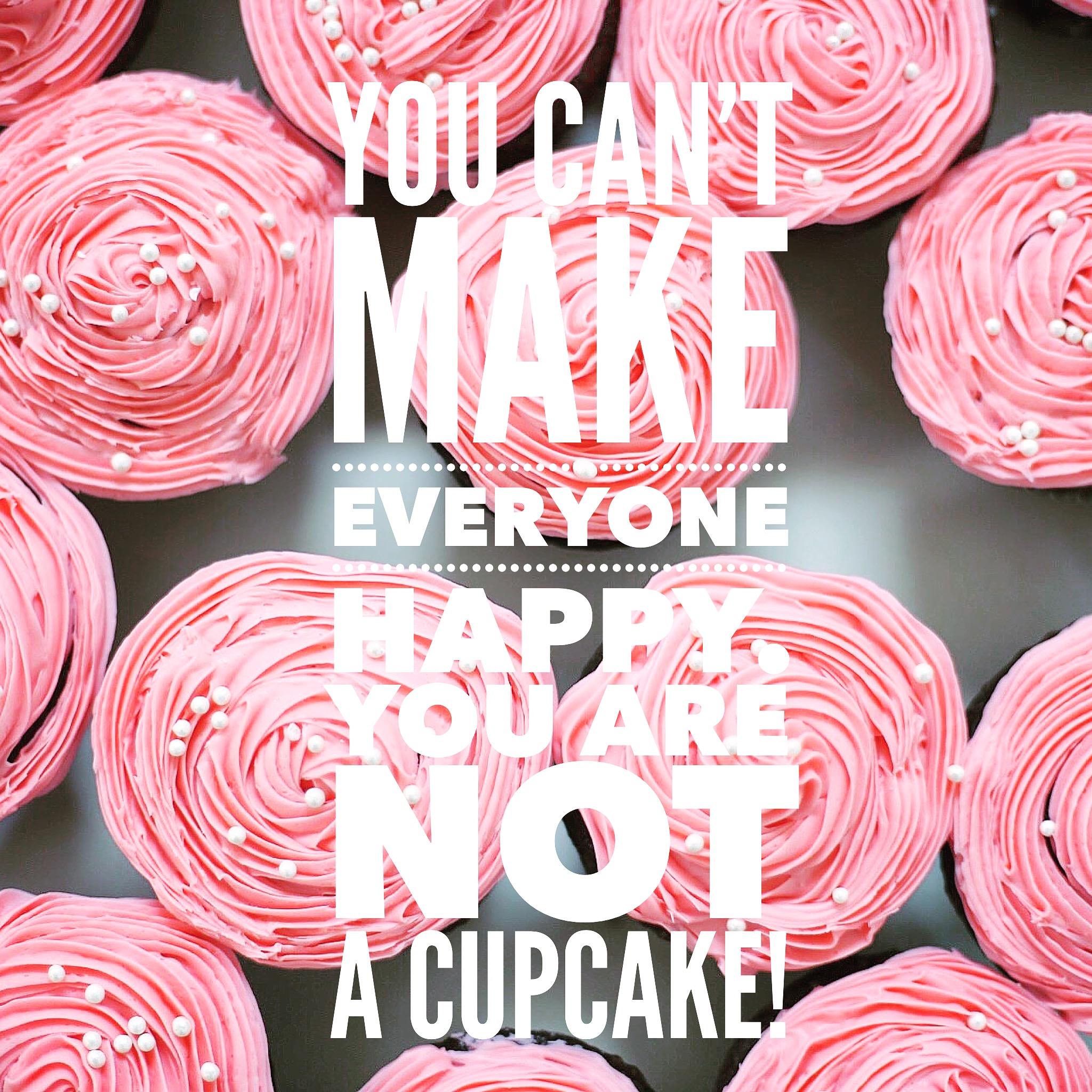 cupcake_can't be everything to everyone.jpg