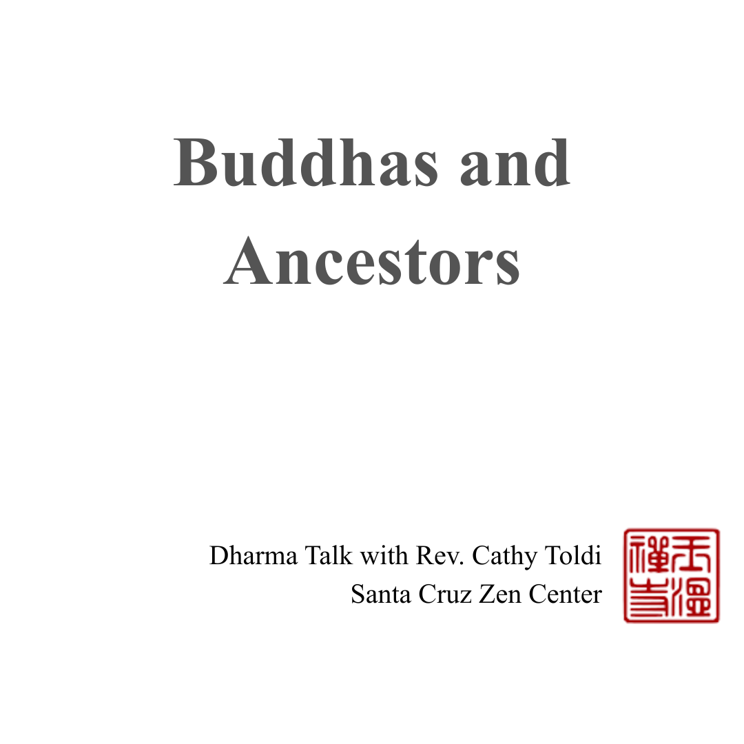 Buddhas and Ancestors