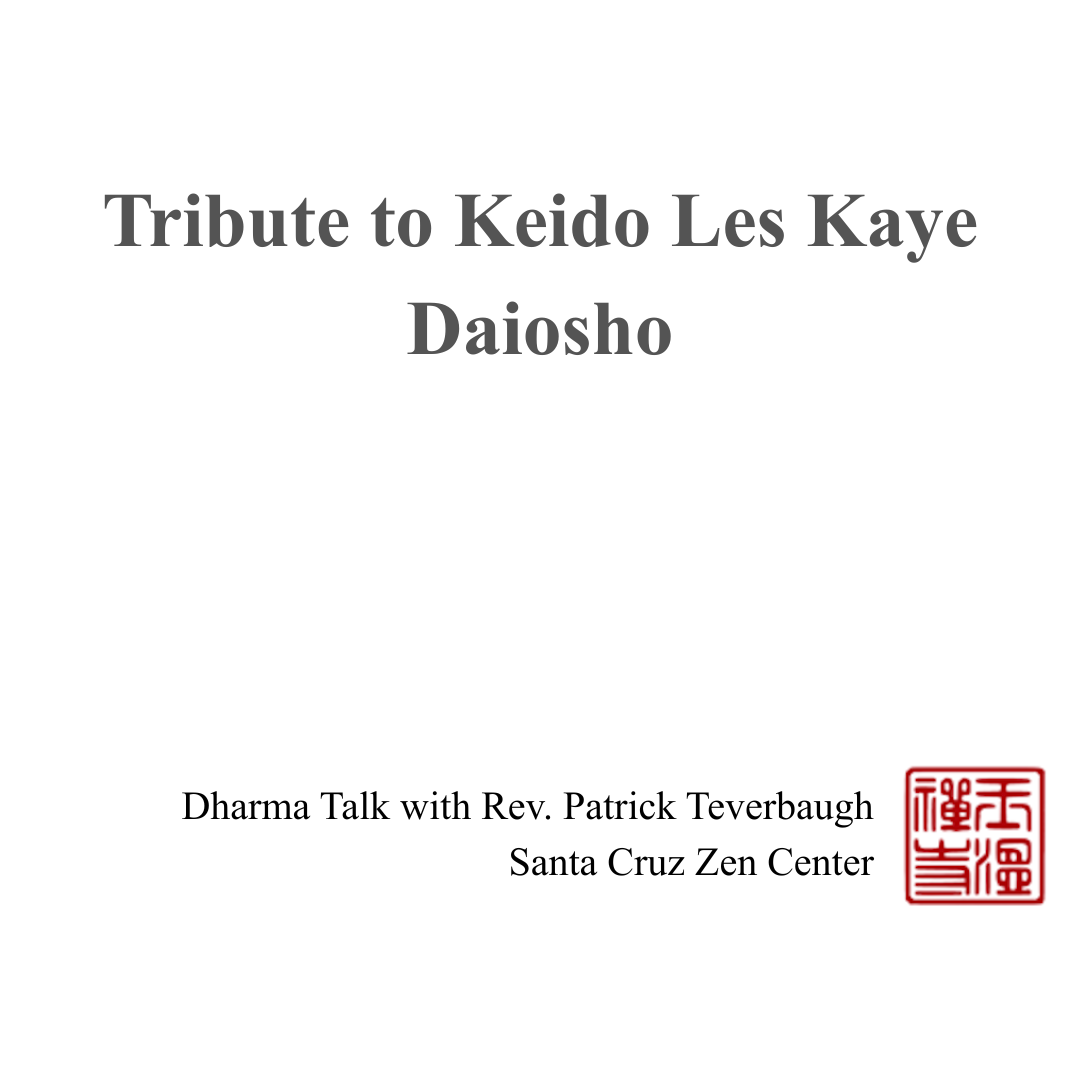 Tribute to Keido Les Kaye Daiosho