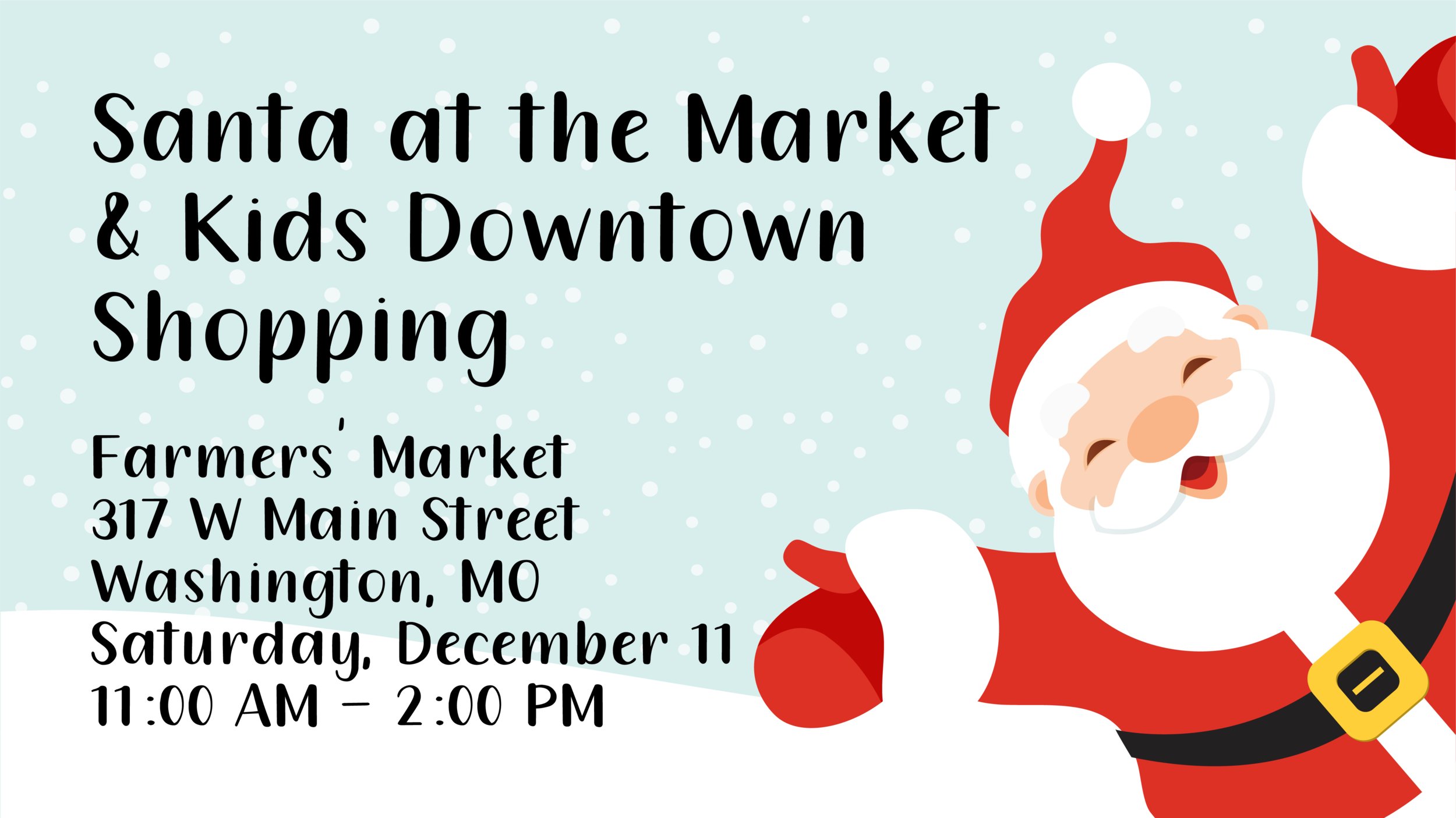 Santa at the Market & Kids Downtown Shopping