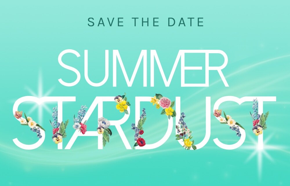 Summer Stardust Goes Virtual