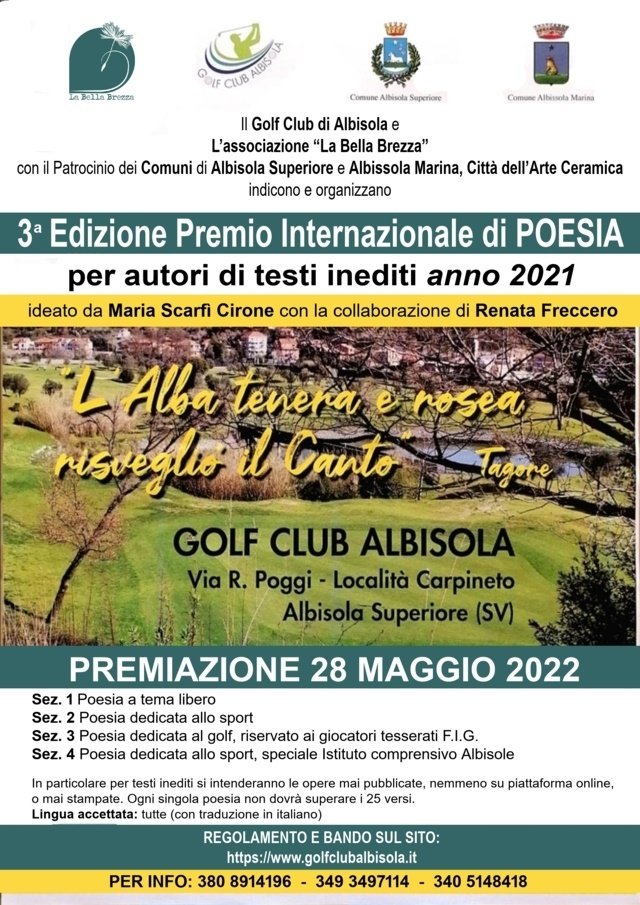 3° PREMIO INTERNAZIONALE DI POESIA EDIZIONE 2021 PER AUTORI DI TESTI INEDITI “L’ALBA TENERA E ROSEA RISVEGLIÓ IL CANTO”