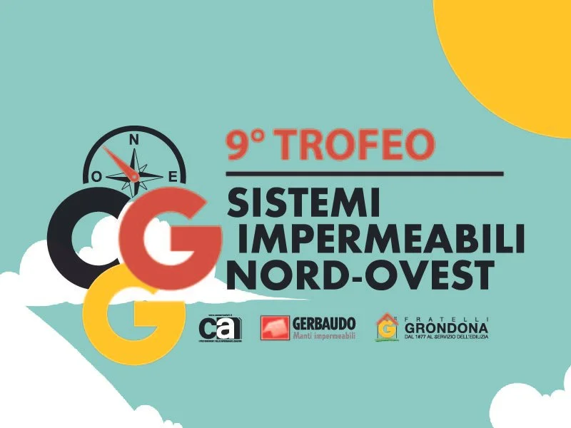 10° trofeo SISTEMI IMPERMEABILI NORD OVEST