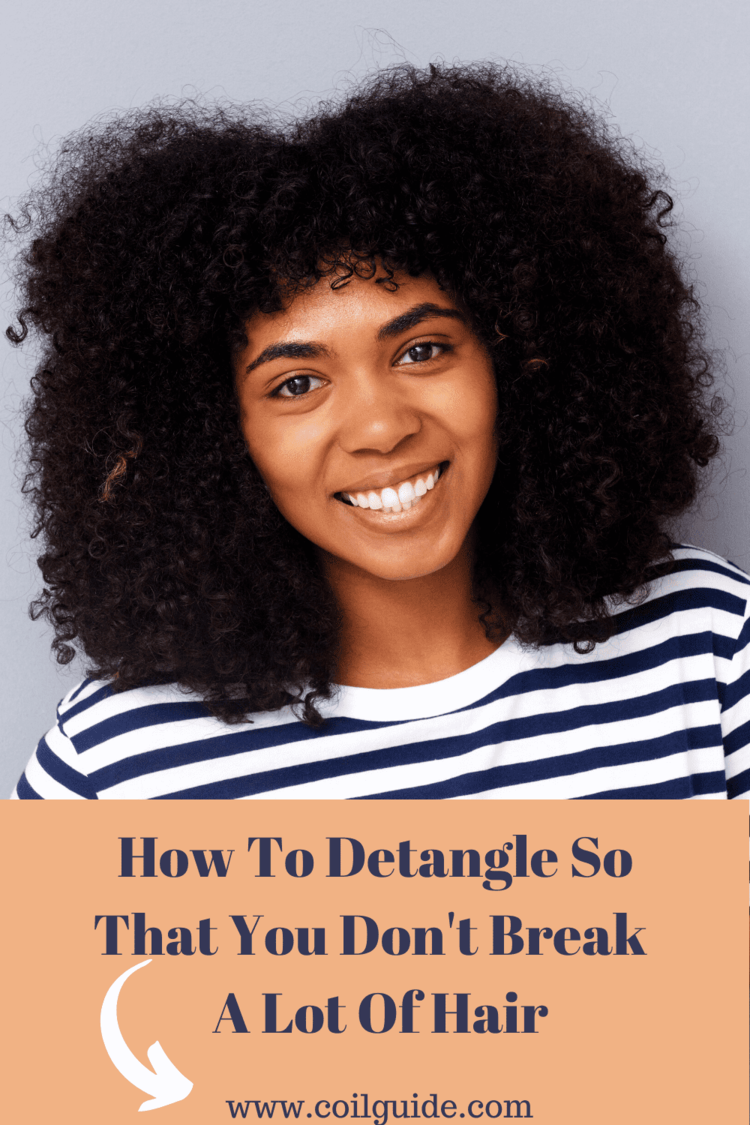 Best Way To Detangle Natural Hair Coil Guide