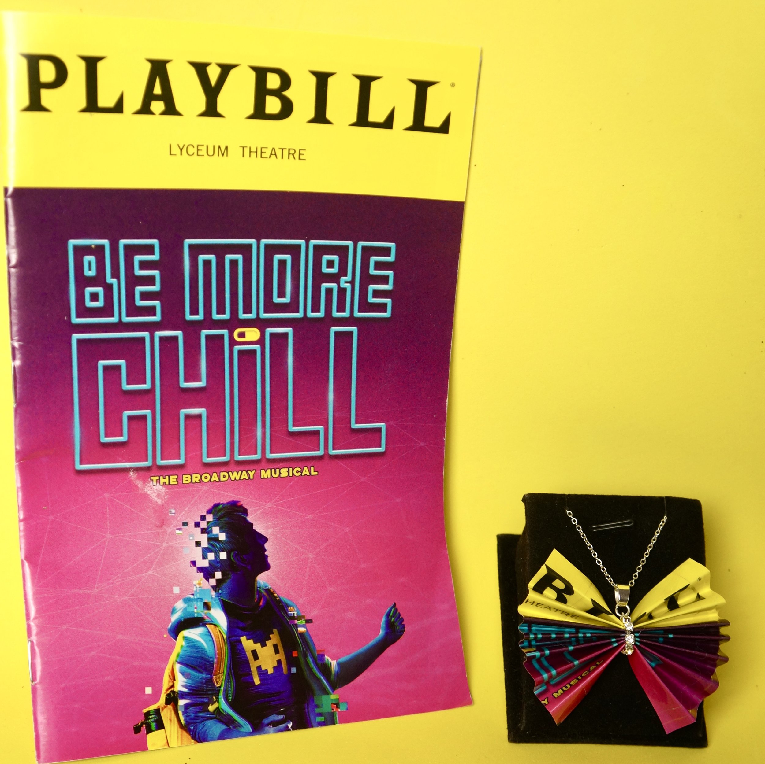 Be More Chill Playbill Cover Bows Of Broadway by Haus Of Renée