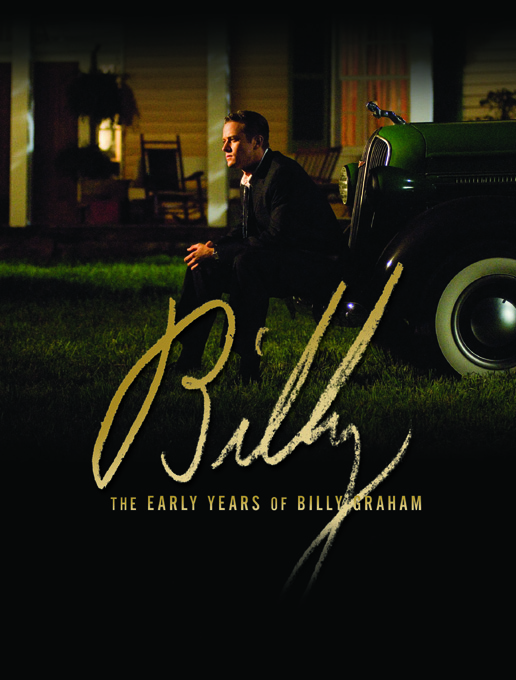 Billy: The Early Years Of Billy Graham