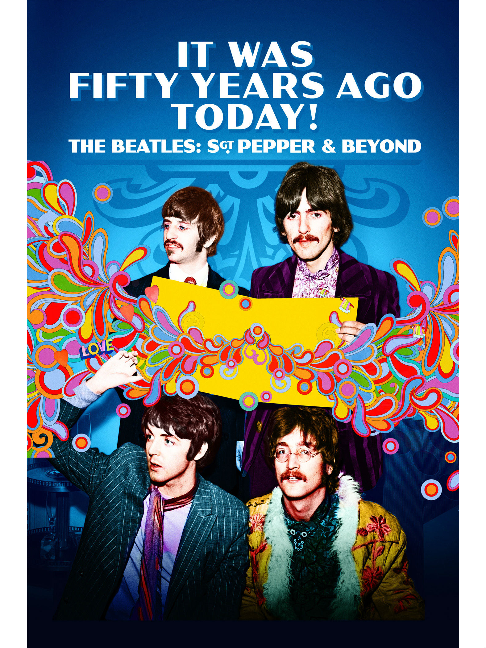 The Beatles - 'It Was Fifty Years Ago Today!'