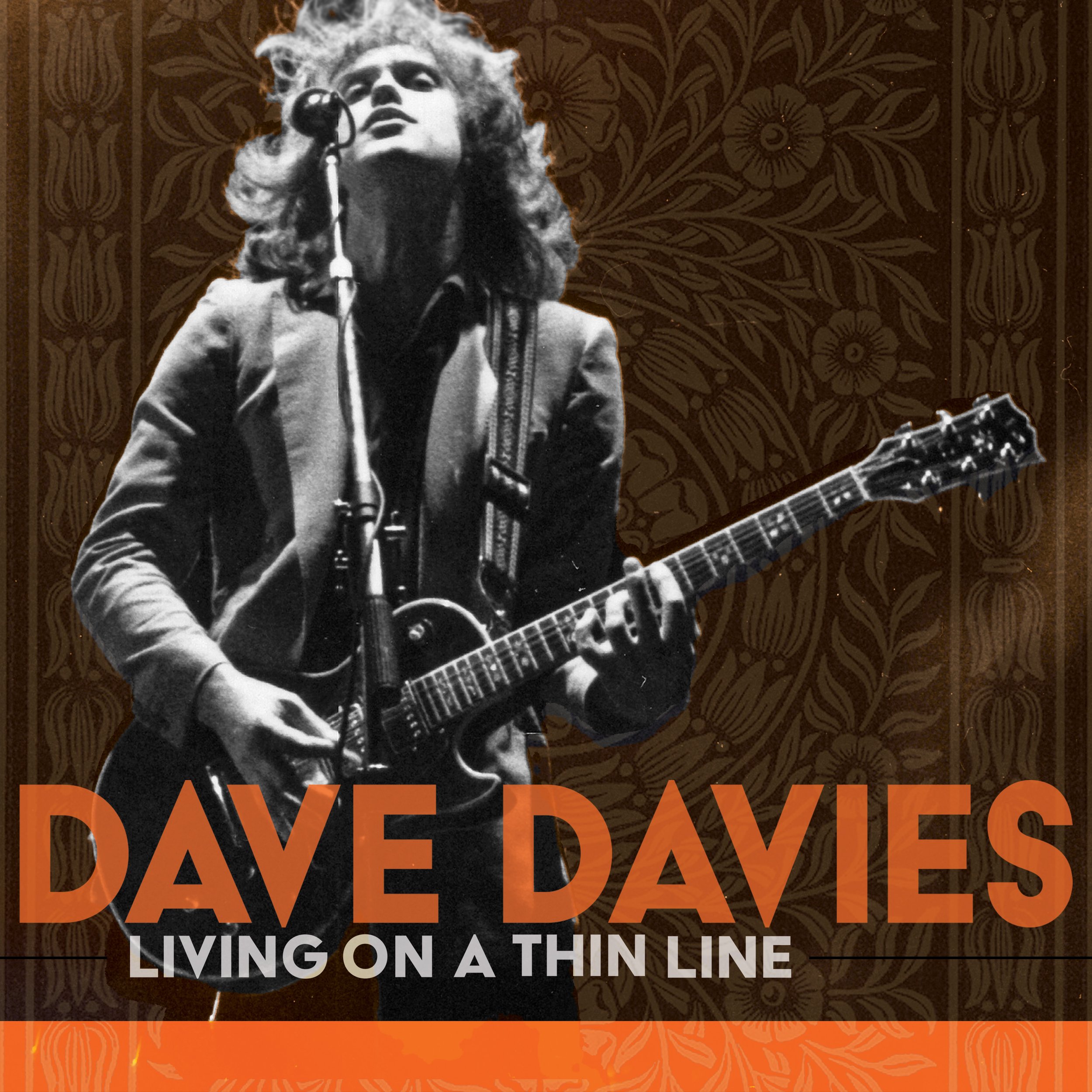 Dave Davies - new BOOK and ALBUM 'Living on a Thin Line'