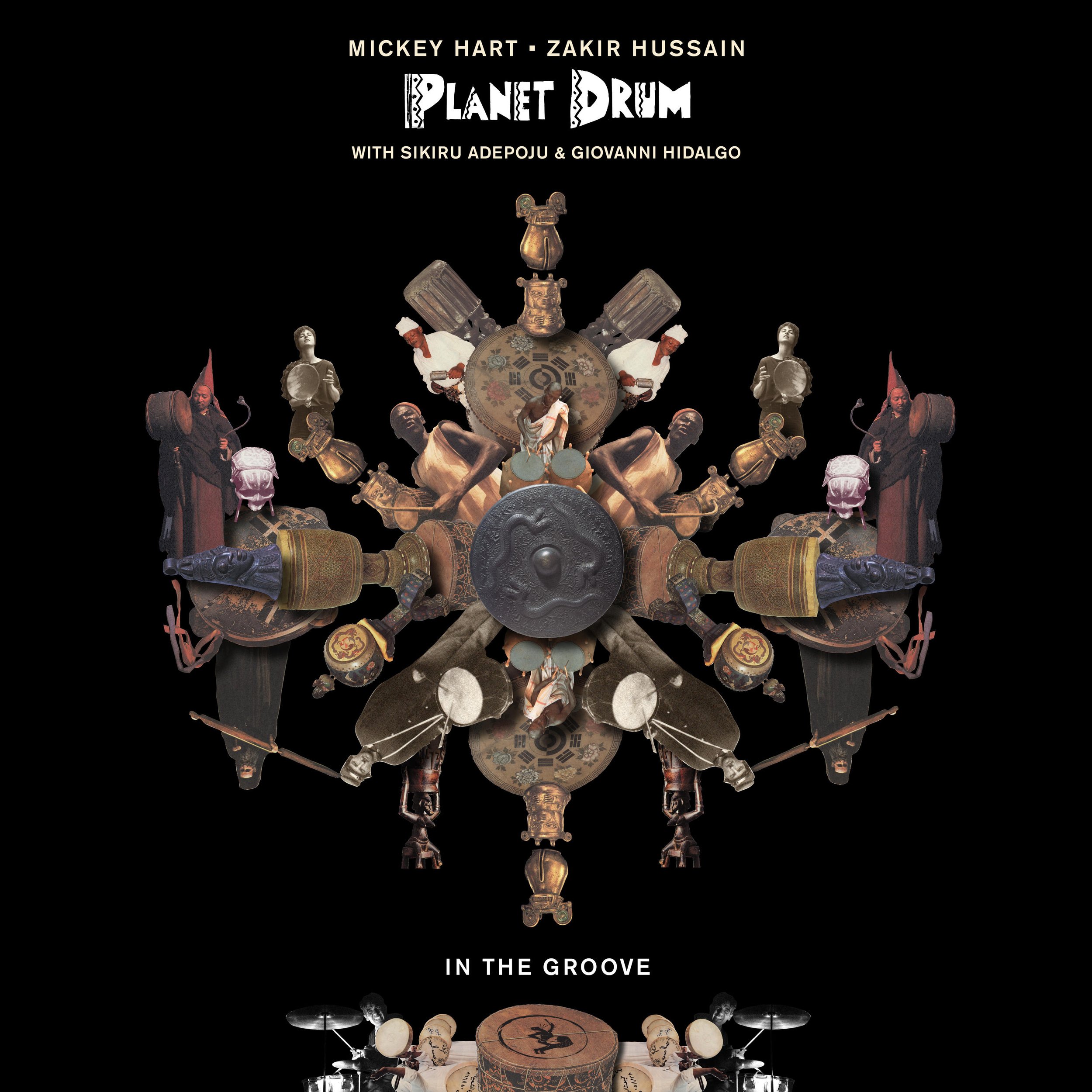 Planet Drum! Mickey Hart (of Grateful Dead), Zakir Hussain, Sikiru Adepoju, Giovanni Hidalgo - new album In The Groove