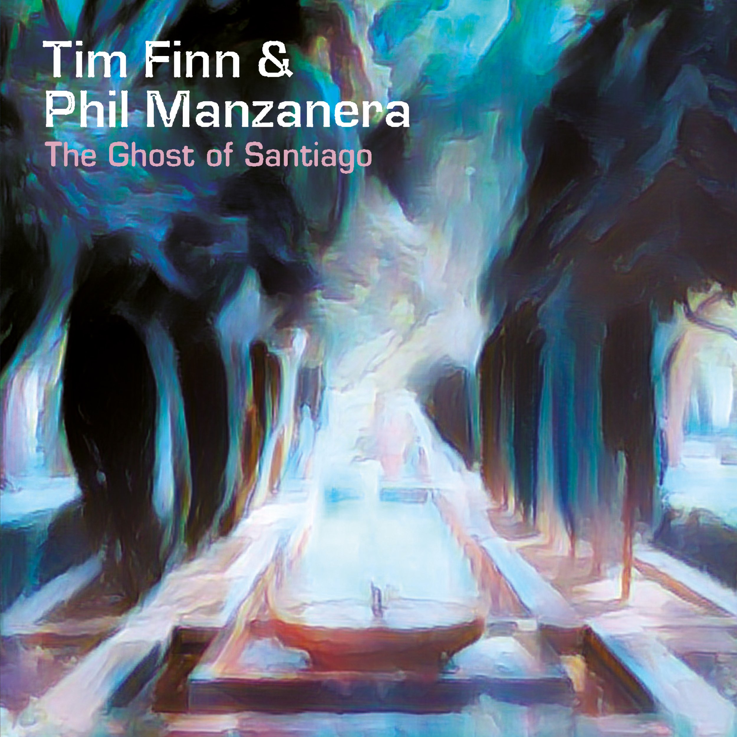 Tim Finn &amp; Phil Manzanera - The Ghost of Santiago