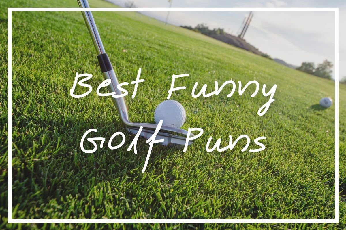 140 Funny Golf Puns Sure to “Putt” a Smile on Your Face [Best Golf