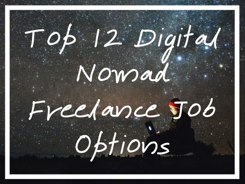 I hope these 10 digital nomad freelance job options will help you figure out a route into this lifestyle!
