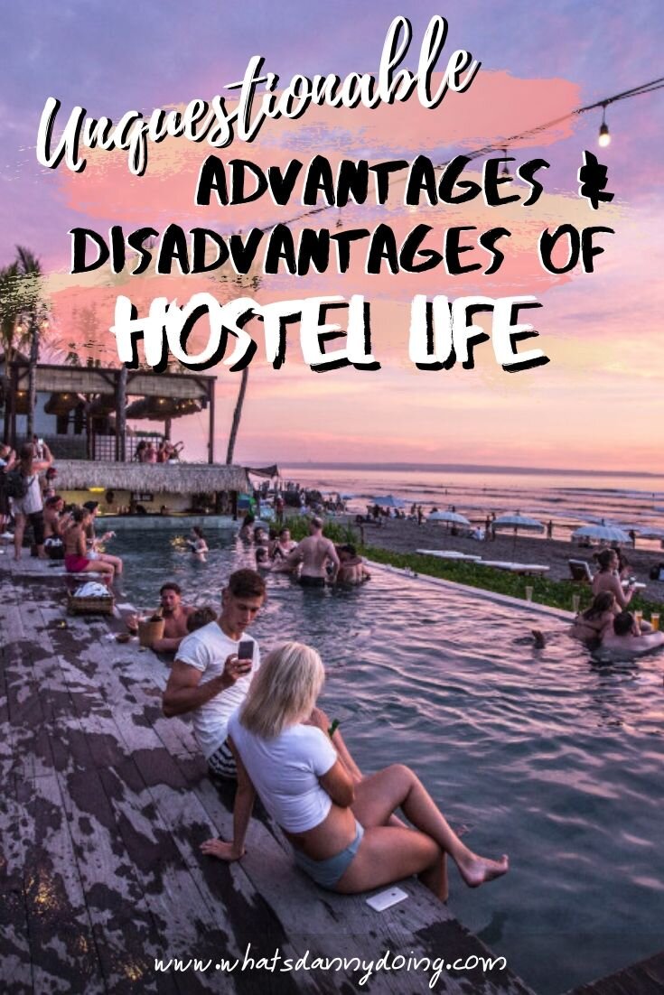 Give this advantages and disadvantages of hostels post a pin!