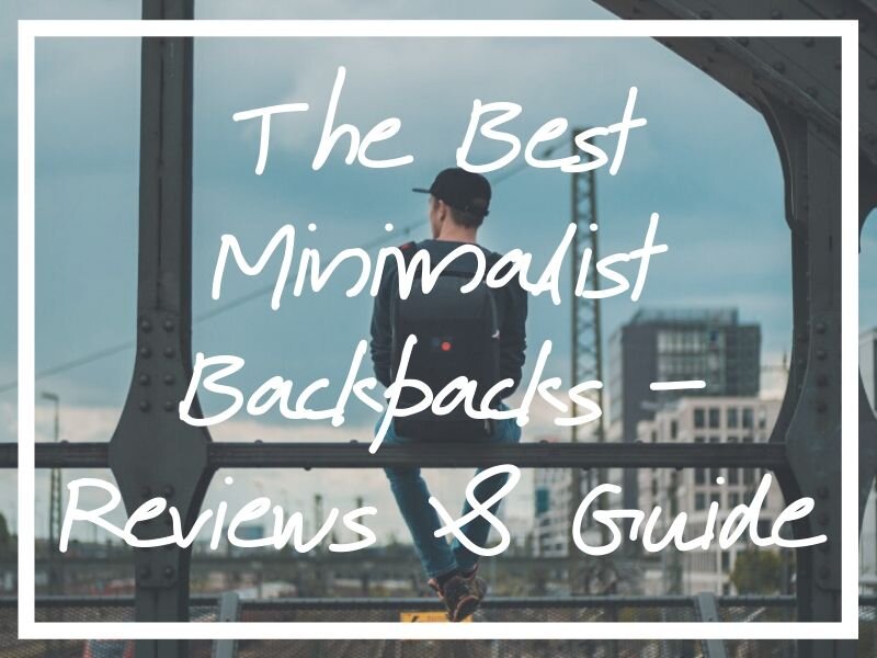 I hope this guide helps you find the best minimalist backpack for your needs!