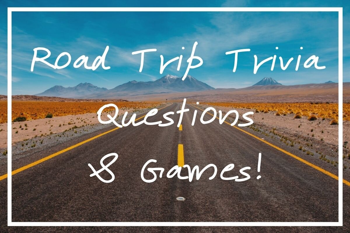 Looking for some fun road trip trivia to call upon in the car? I hope this post helps!