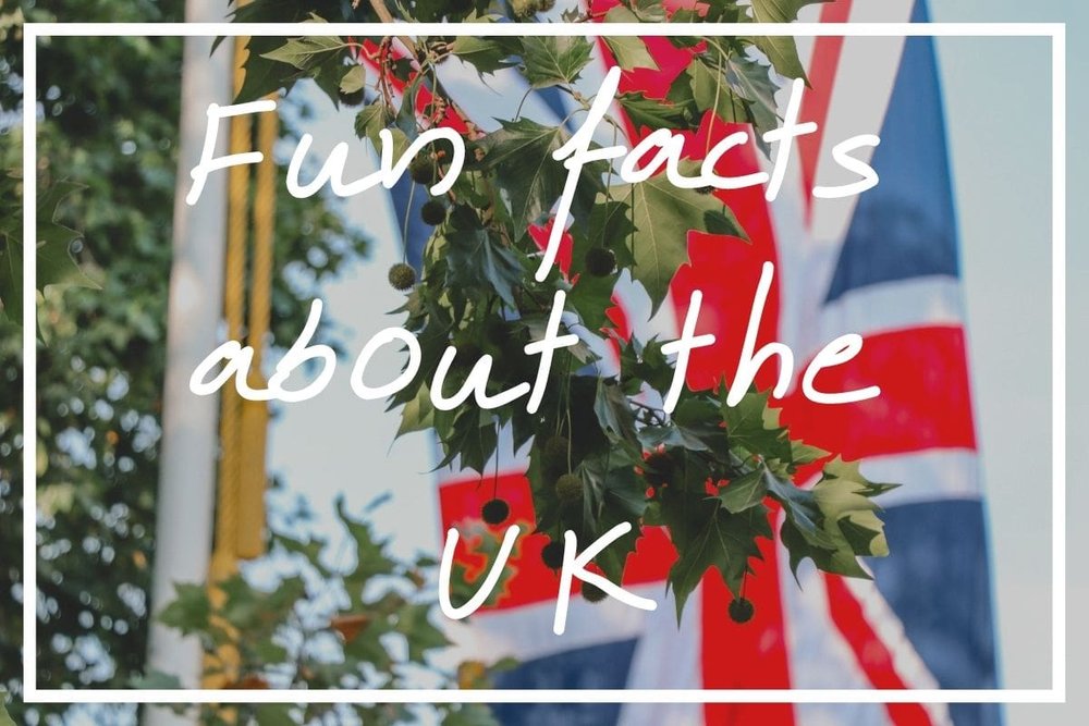 40 Super Fun Facts about the UK [Interesting British Facts!] — What's Danny  Doing?