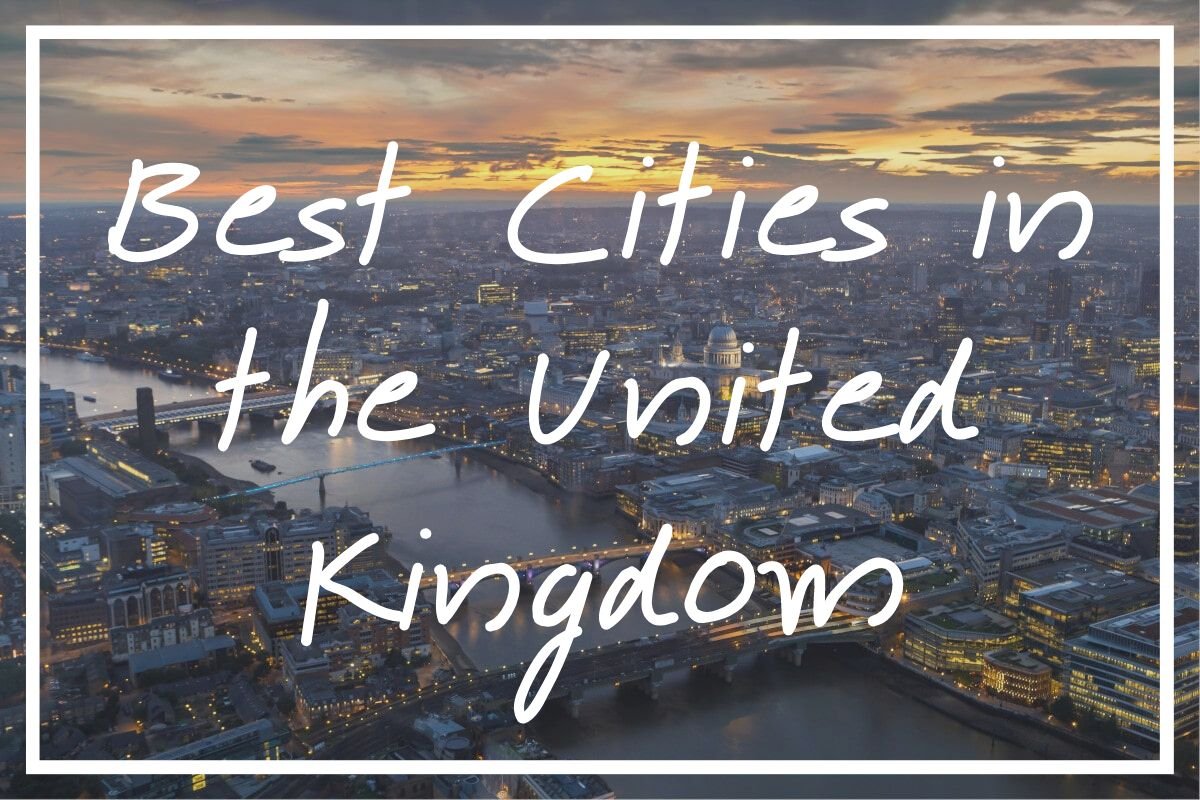 Uk City Ranking – Best Cities In The Uk – TZXPTR