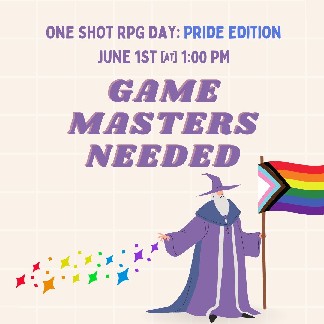 🏳️&zwj;🌈🏳️&zwj;⚧️Pride is right around the corner so we're gearing up for our June One-Shot RPG Day! GMs interested in running a game at this event should apply via the link below. All games are welcome but special consideration will be given to g