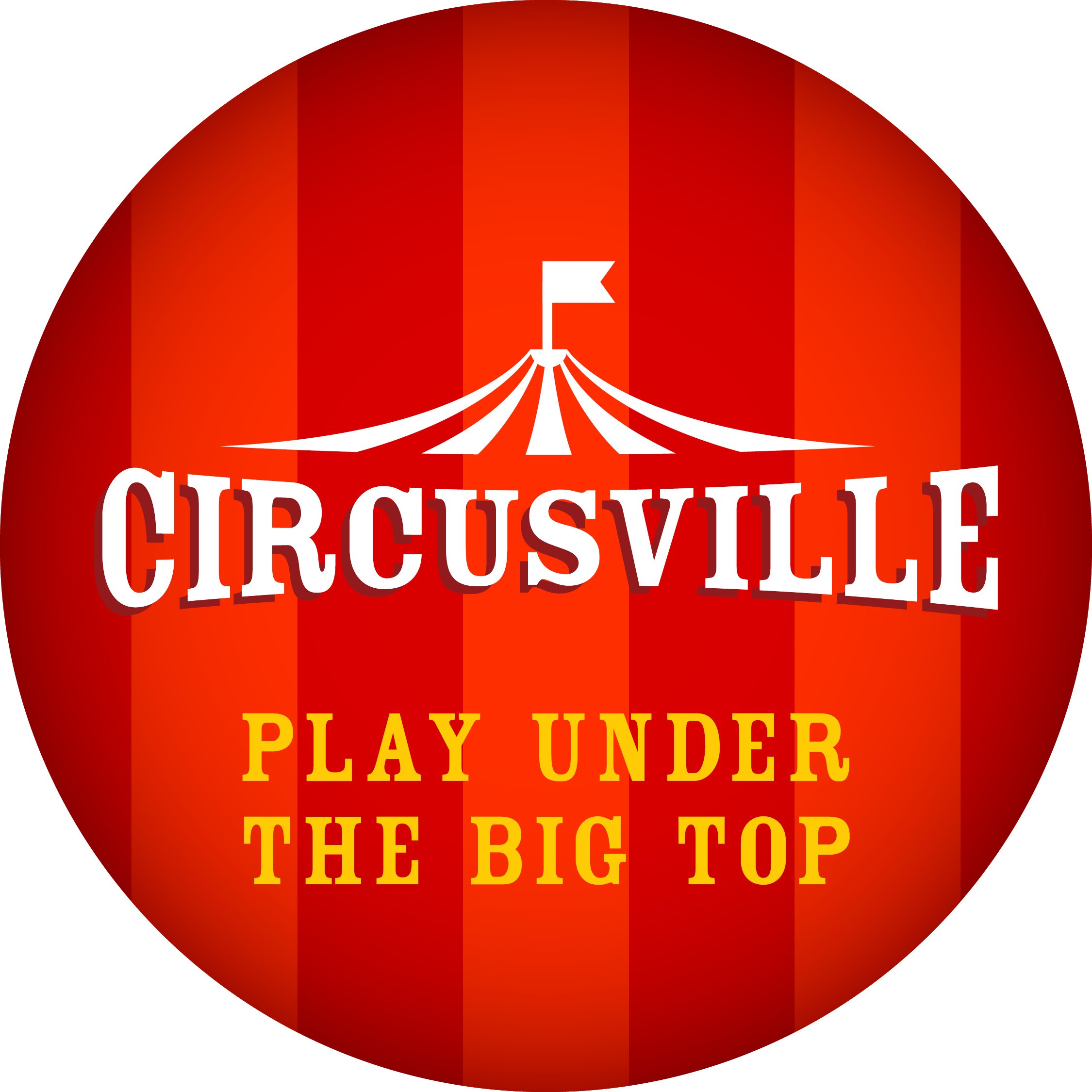 Circusville: Play Under the Big Top