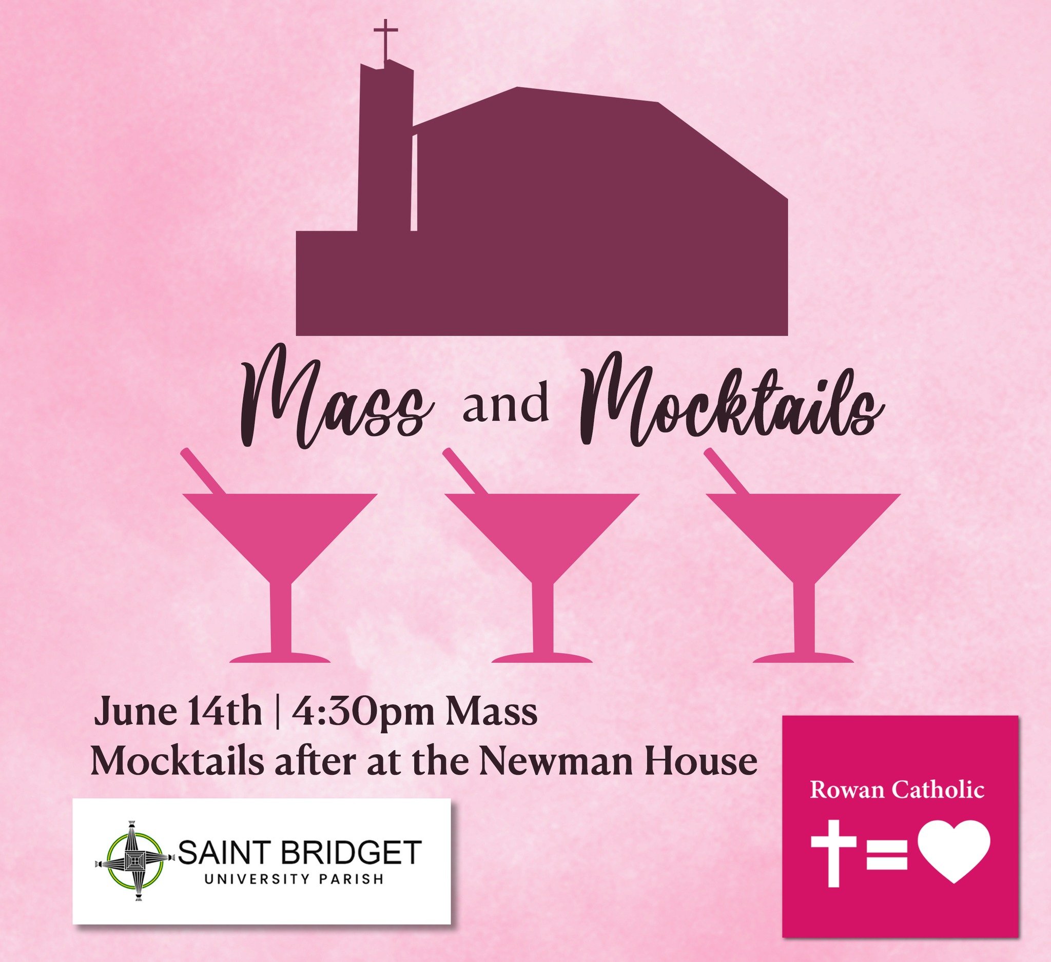 Next Saturday is our next summer schedule special event for all current and incoming students to Rowan/RCSJ! 

Join us Saturday, June 14th for Mass and Mocktails! ⛪️🍹

Meet at St. Bridget Church for 4:30pm Mass followed by mocktails (a nonalcoholic 