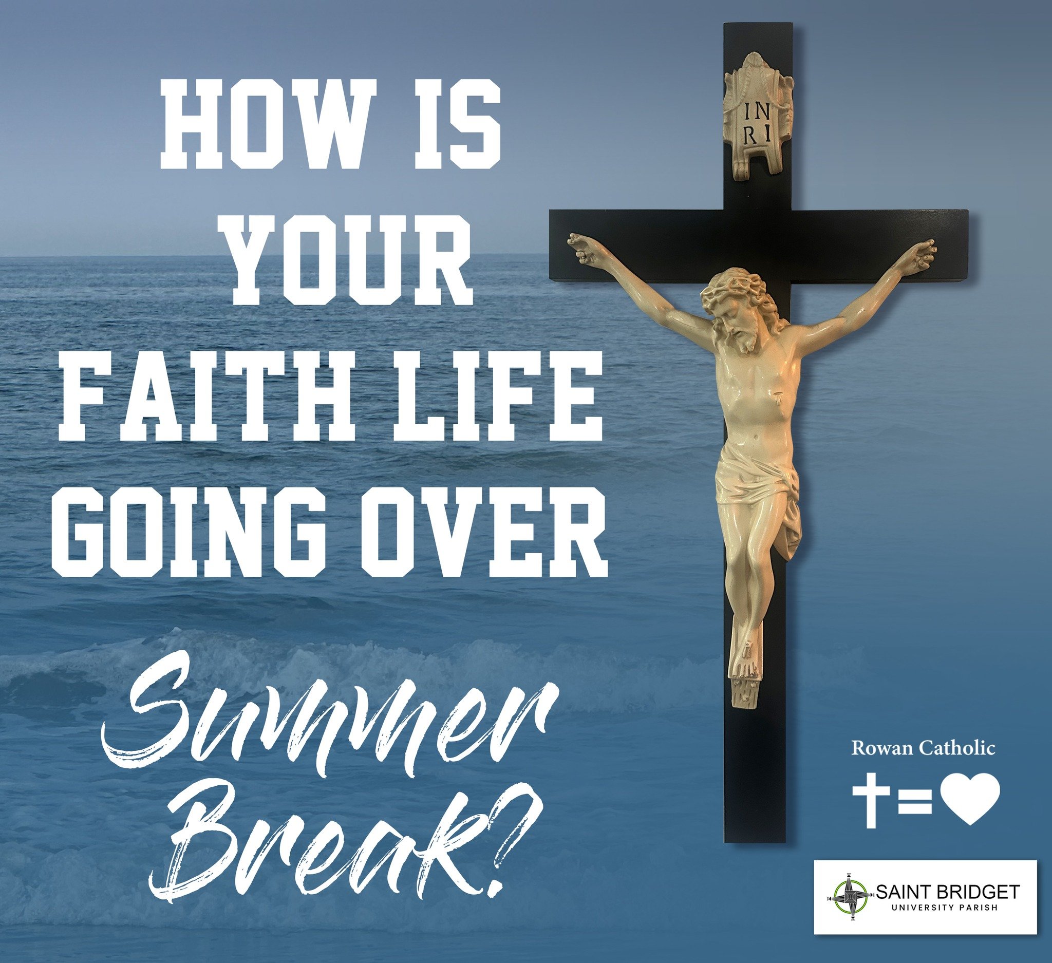 Students:
It has been about a month and a half since you have headed home for summer break. How is your faith life going? Swipe for a few faith tips to help you stay strong in your faith journey this summer. 

Local to St. Bridget University Parish? 