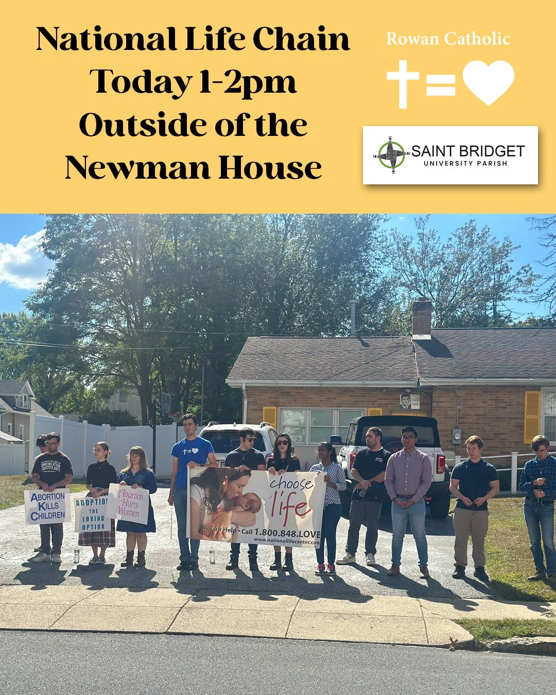 Students, parishioners and all are invited today for the National  Life Chain; A peaceful prayer hour for LIFE from 1-2pm outside of the Newman House!

#rowancatholic #rowanuniversity #catholicampusministry #stbridgetuniversityparish #newman #prolife