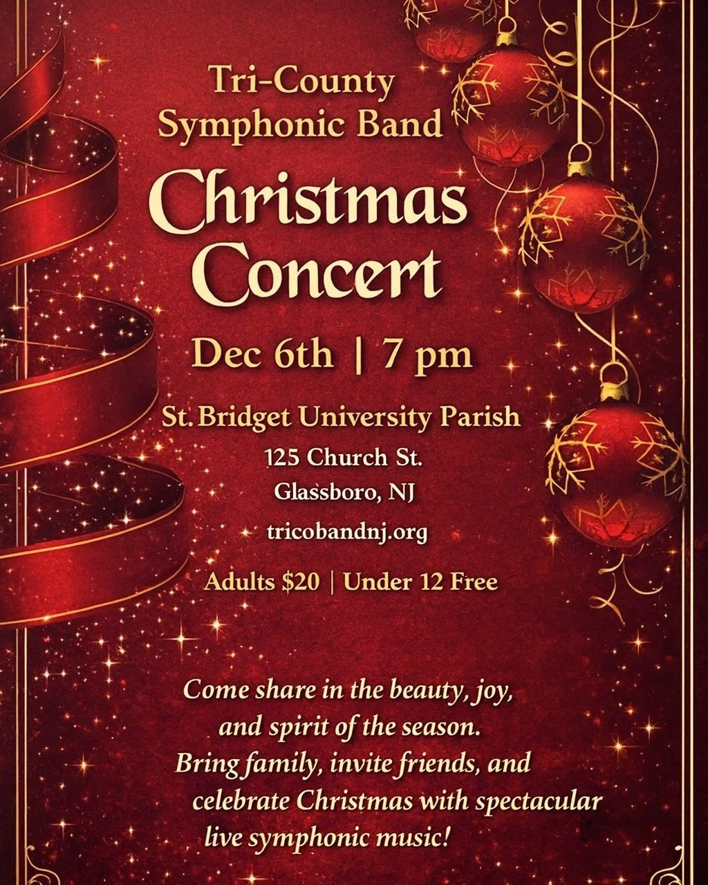 Join us tomorrow night, December 6th at 7pm for the Tri-County Symphonic Band  Christmas Concert at St. Bridget University Parish. A beautiful way to get into the Christmas Spirit and to support our parish.
@tricobandnj 

Adults $20, children under 1
