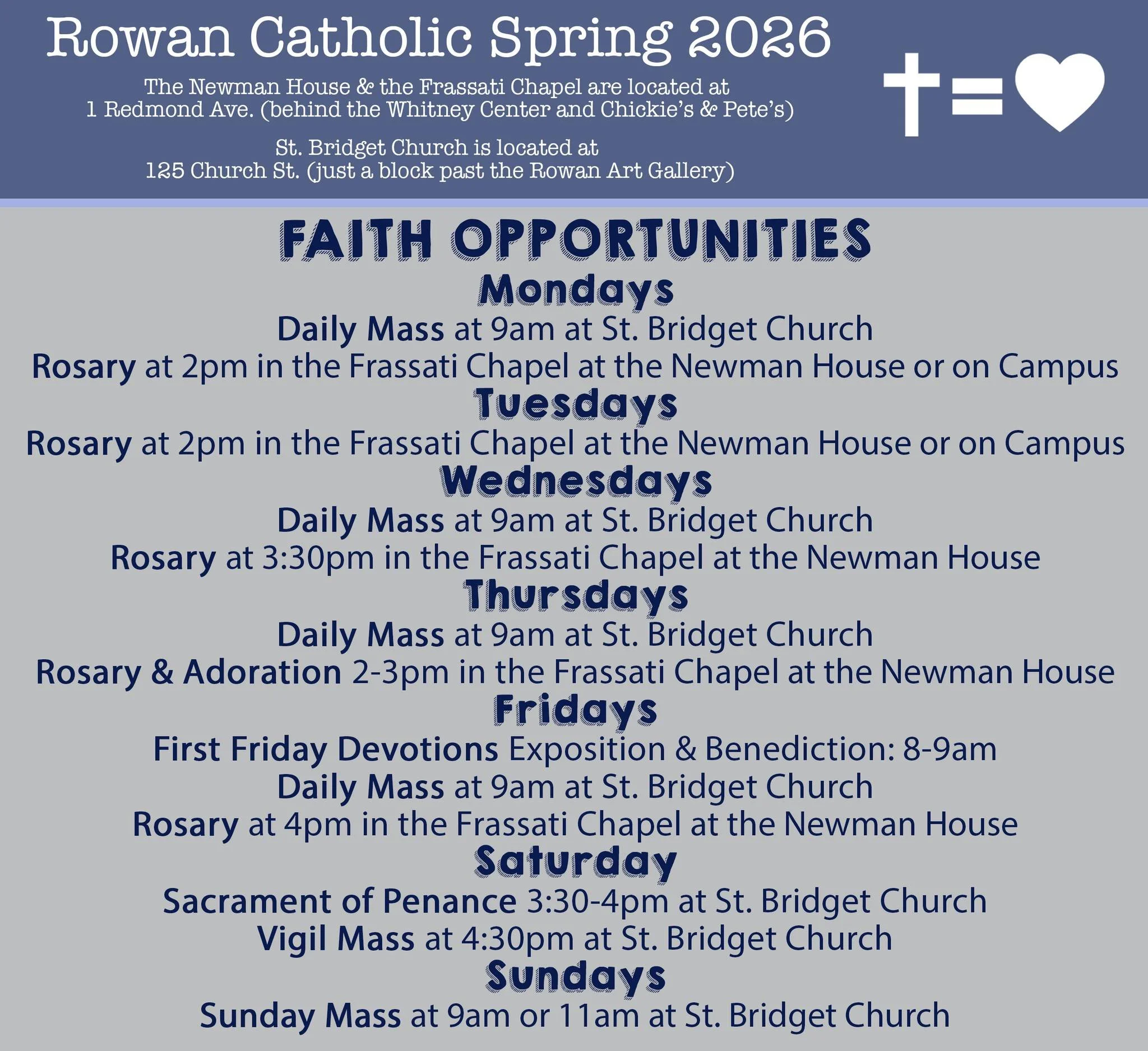 Rowan Students, we look forward welcoming you back next week! Here is our Spring Semester weekly schedules for Faith, Fellowship and Ministry Opportunities. 

#rowancatholic #rowanuniversity #catholicampusministry #stbridgetuniversityparish #faithand