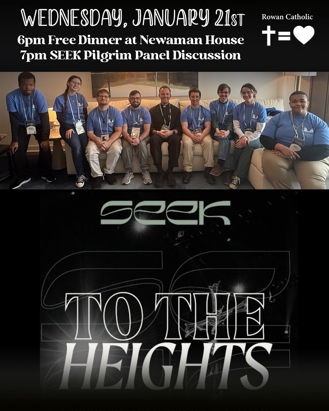 Welcome back Rowan students! Join us tomorrow night for our first Newman Night of the semester on Wednesday, January 21st!

Come by for fellowship and  free dinner at the Newman House at 6pm. Followed by our meeting where members of our campus minist