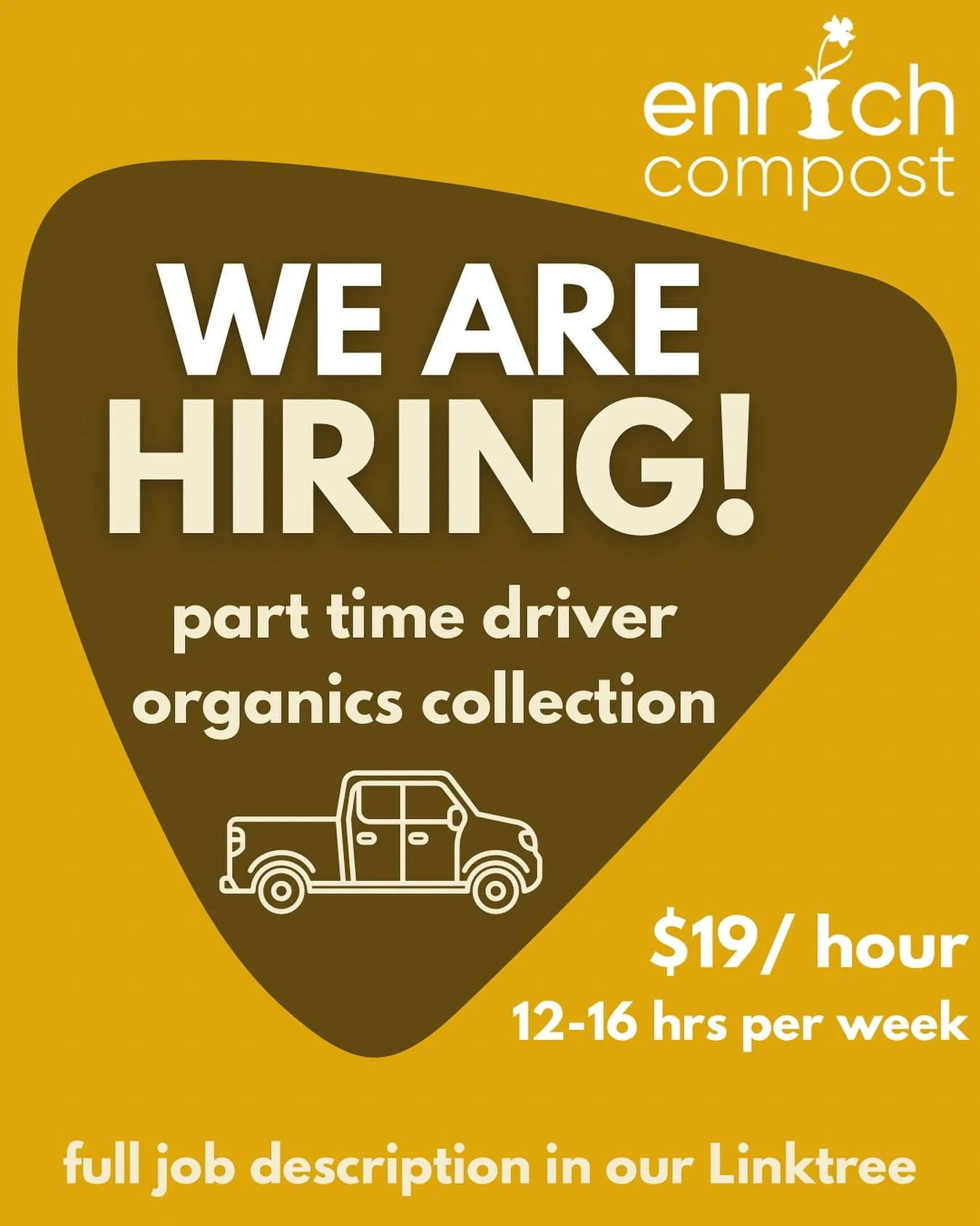 Filling a position for early August! Share around 💛 Send your resume to enrichcompost@gmail.com to apply. Full job description at the link in our bio or go to bit.ly/drive4enrich This job is ideal for folks who only need part time work and want an i