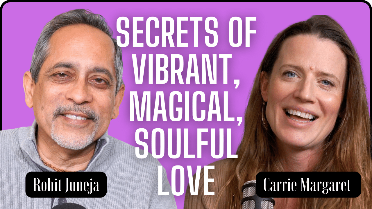 Secrets of Vibrant, Magical, Soulful Love