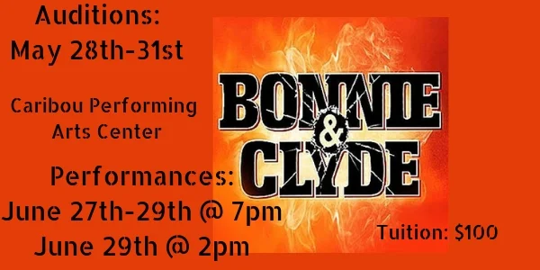 Bonnie &amp; Clyde the Musical