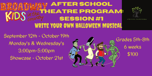 After School Theatre Program Session #1: Write Your Own Halloween Musical