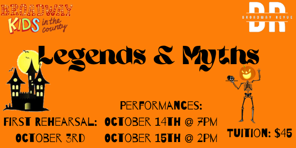 Broadway Revue #3: Legends &amp; Myths
