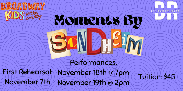Broadway Revue #4: Moments by Sondheim 