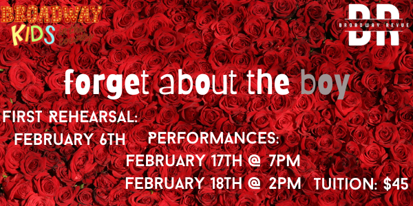 Broadway Revue #6: Forget About the Boy