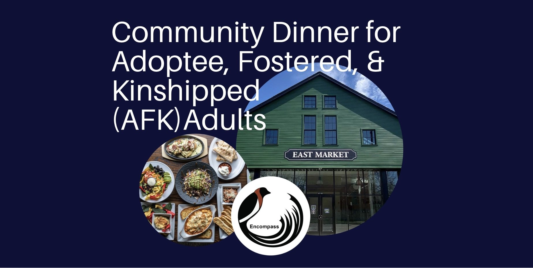 Community Dinner- for Adult Adoptees, Fostered, & Kinshipped People