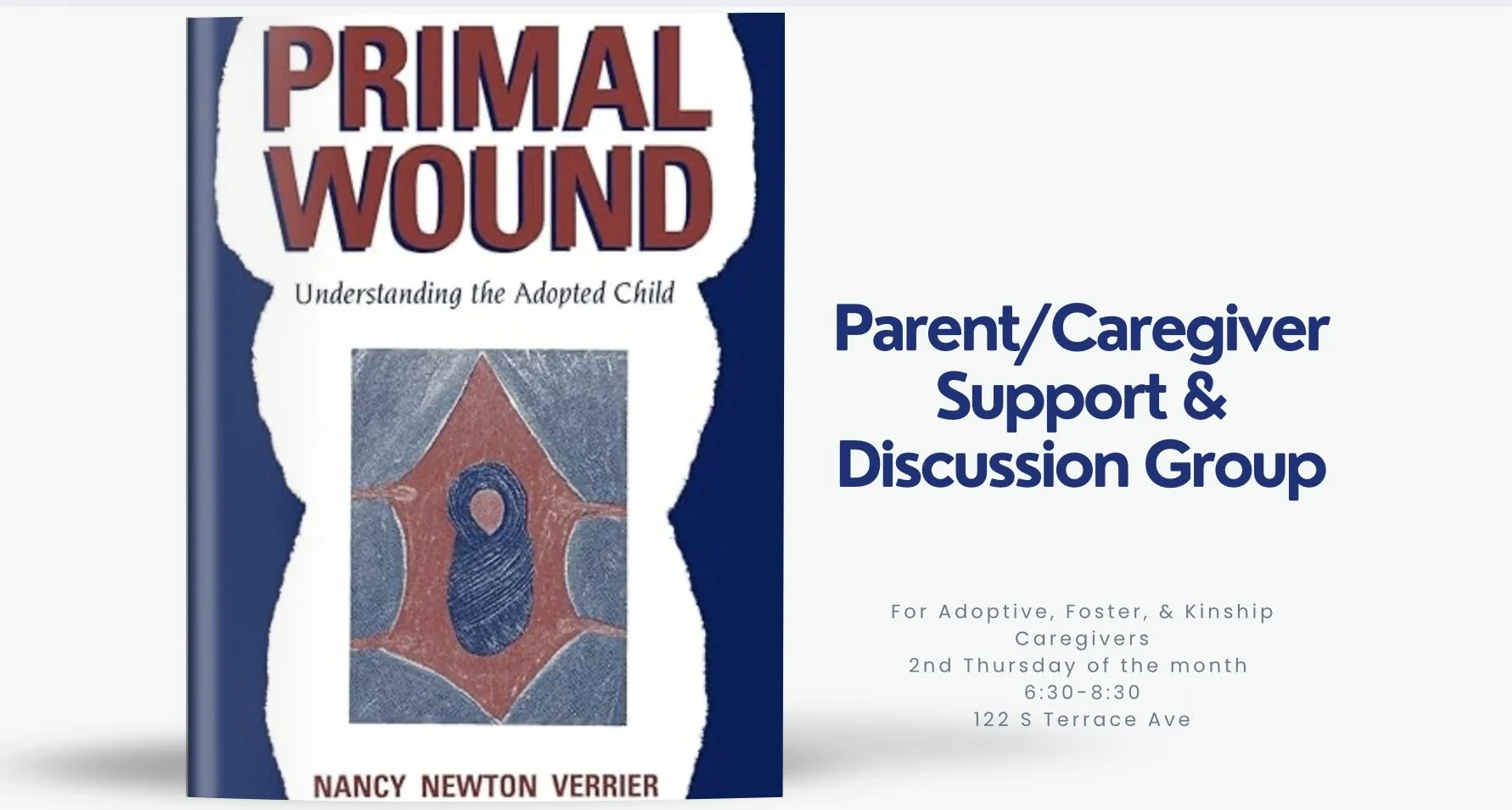 In-Person Parent/ Caregiver Support and Discussion Group - for Adoptive, Kinship Care & Foster Parents