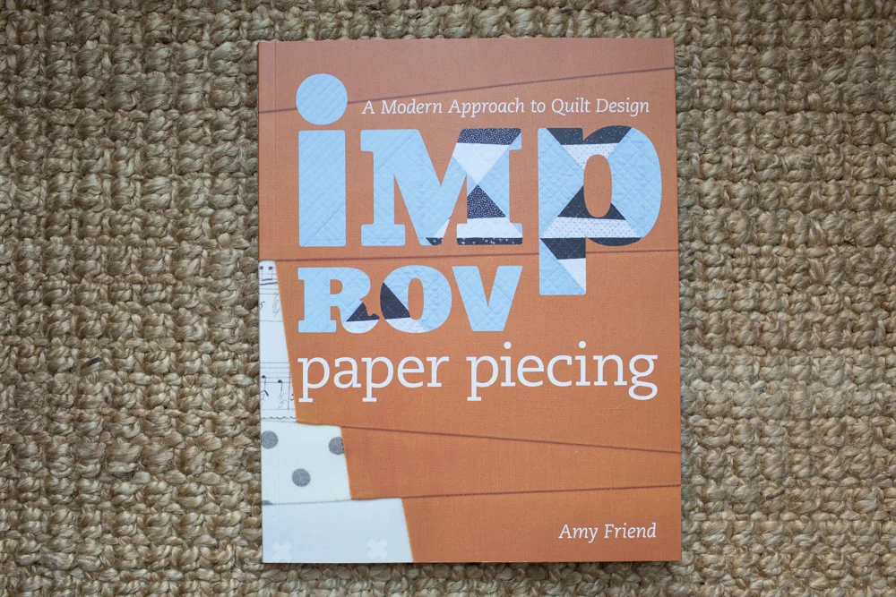 Improv Paper Piecing by Amy Friend