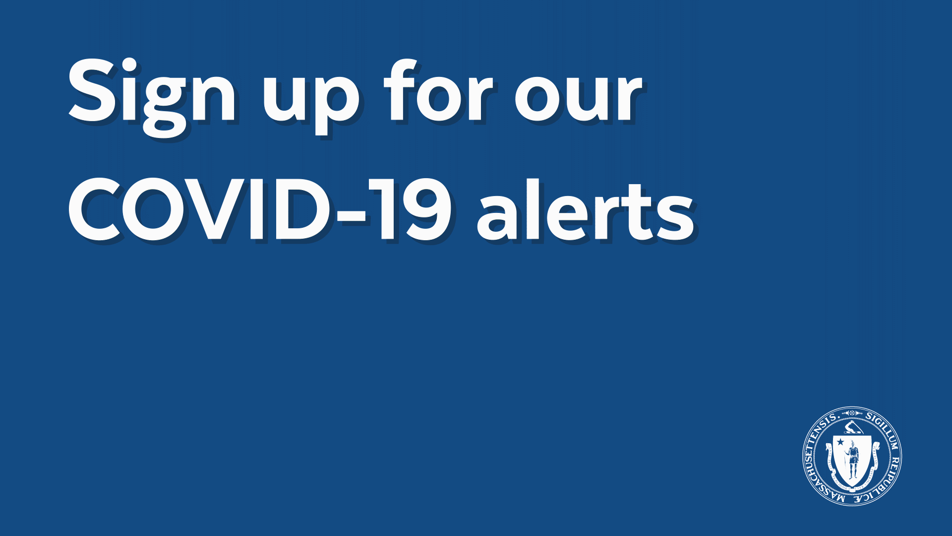 Sign up for Our COVID-19 alerts