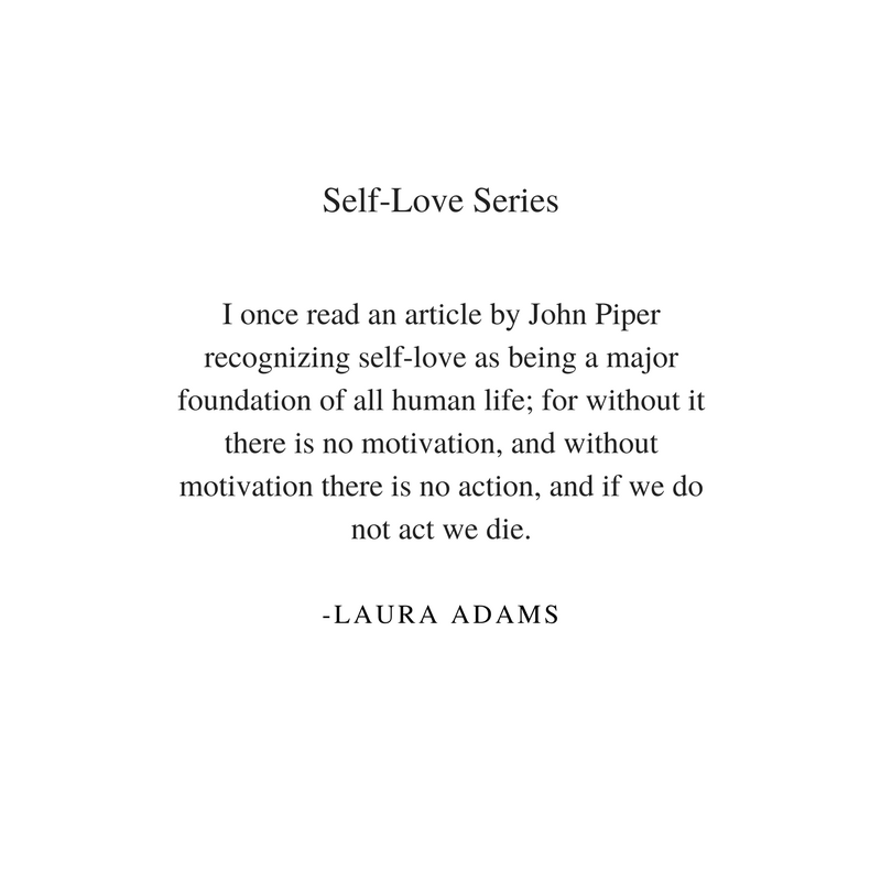 Self Love Series: Ms. Laura