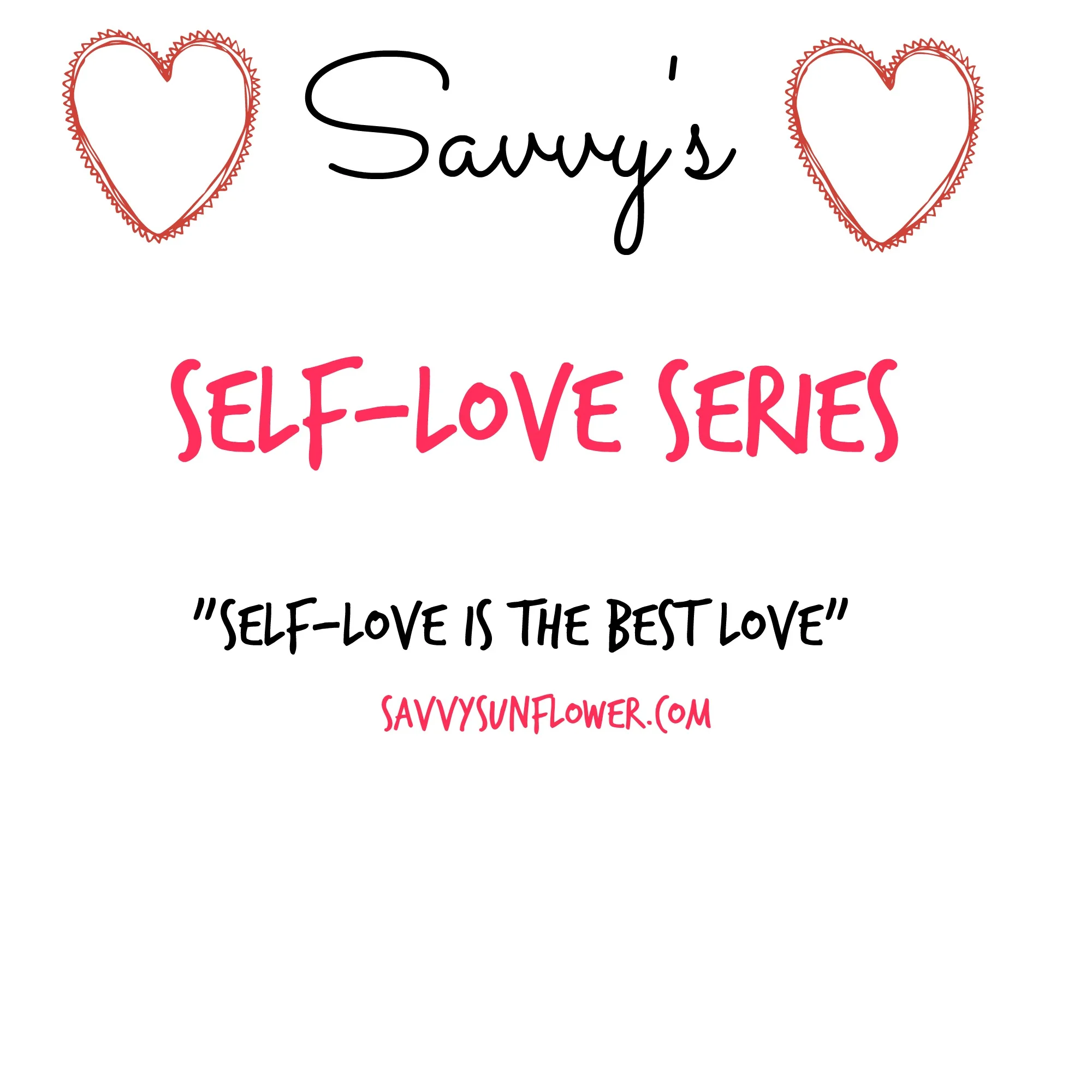 Self-Love Starts Today